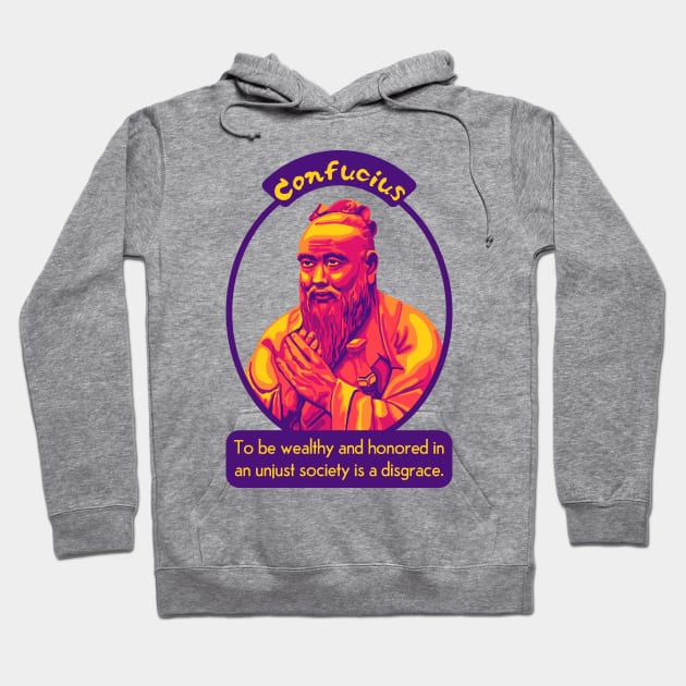 Confucius Portrait and Quote Hoodie by Slightly Unhinged